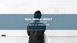 .NET Core on Linux vs Windows – Collabroscape